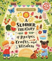 bokomslag Little Country Cottage: A Summer Treasury of Recipes, Crafts and Wisdom