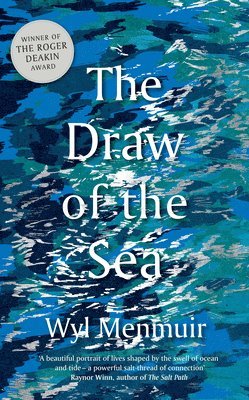 Wyl Menmuir - Draw of the Sea, Häftad