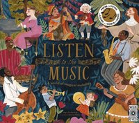 bokomslag Listen to the Music: A World of Magical Melodies - Press the Notes to Listen to a World of Music