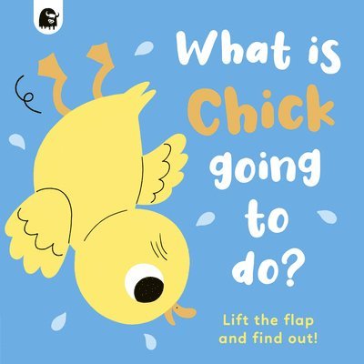 What Is Chick Going to Do? 1
