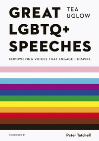 bokomslag Great LGBTQ+ Speeches