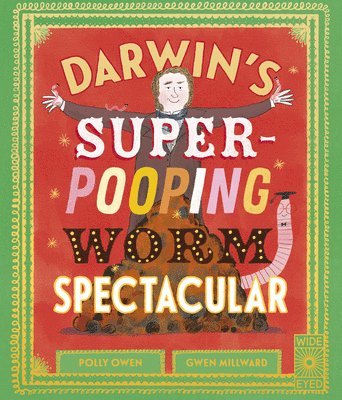 bokomslag Darwin's Super-Pooping Worm Spectacular