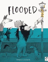 bokomslag Ilustrajo, M: Flooded