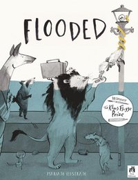 bokomslag Flooded: Winner of the Klaus Flugge Prize for Illustration 2023