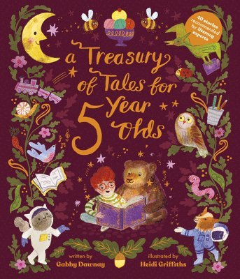 bokomslag A Treasury of Tales for Five-Year-Olds: 40 Stories Recommended by Literary Experts