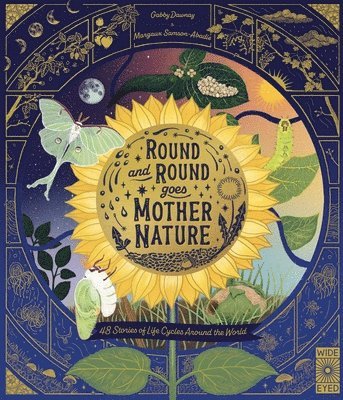 bokomslag Round and Round Goes Mother Nature: 48 Stories of Life Cycles Around the World