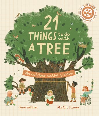 bokomslag 21 Things to Do with a Tree: An Outdoor Activity Book