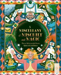 bokomslag A Miscellany of Mischief and Magic