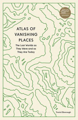 Atlas of Vanishing Places 1