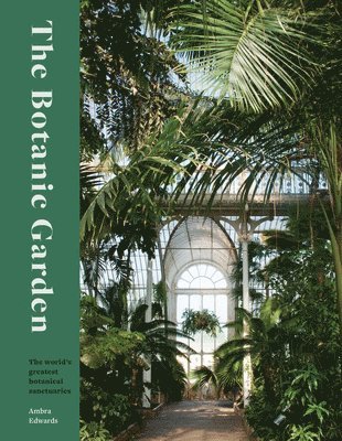 Ambra Edwards - Botanic Garden, Inbunden