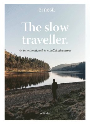 The Slow Traveller 1