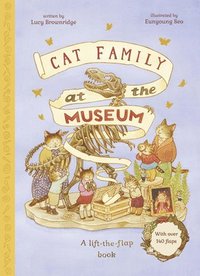 bokomslag Cat Family at the Museum: A Lift-The-Flap Book with Over 140 Flaps