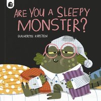 bokomslag Are You a Sleepy Monster?