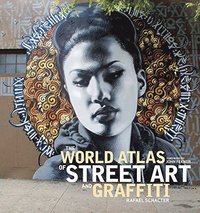 bokomslag The World Atlas of Street Art