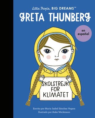 Maria Isabel Sanchez Vegara - Greta Thunberg (Spanish Edition), Häftad