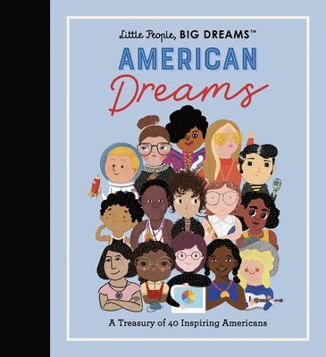 Little People, BIG DREAMS: American Dreams 1