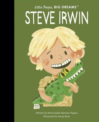 Maria Isabel Sanchez Vegara - Steve Irwin, Inbunden