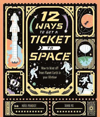 12 Ways to Get a Ticket to Space 1