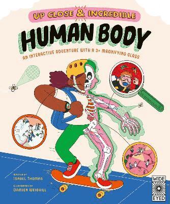 Isabel Thomas - Up Close and Incredible: Human Body, Häftad