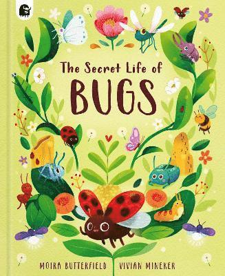bokomslag Secret Life of Bugs