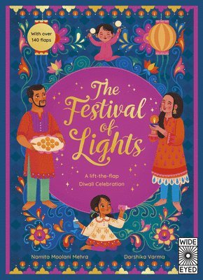 Namita Moolani Mehra - The Festival of Lights: A Lift-The-Flap Diwali Celebration, Inbunden