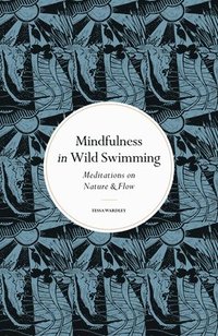 bokomslag Mindfulness in Wild Swimming