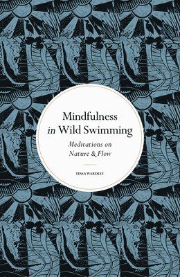 Mindfulness in Wild Swimming 1