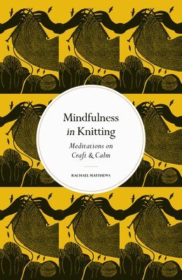 Mindfulness in Knitting 1