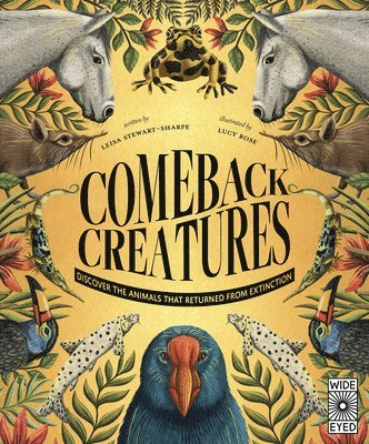 Comeback Creatures: Discover the Animals That Returned from Extinction 1