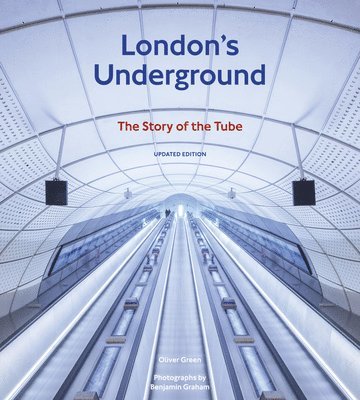 Oliver Green - London's Underground, Inbunden