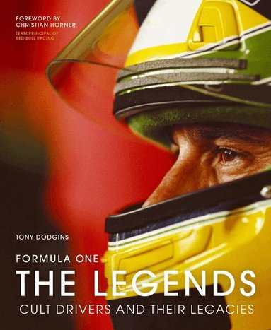Tony Dodgins - Formula One: The Legends, Inbunden