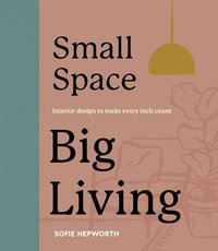 bokomslag Small Space, Big Living