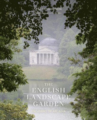 Tim Richardson - English Landscape Garden, Inbunden