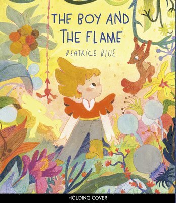 The Boy and the Flame 1