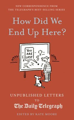 How Did We End Up Here? 1