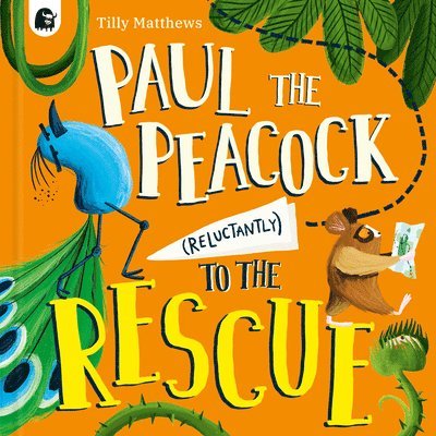 Paul the Peacock (Reluctantly) to the Rescue 1