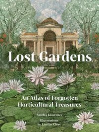 bokomslag Lost Gardens