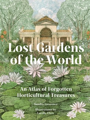 Lost Gardens of the World 1