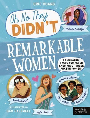Eric Huang - Remarkable Women: Fascinating Facts You Never Knew about Amazing Women!, Häftad
