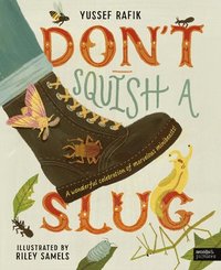 bokomslag Don't Squish a Slug