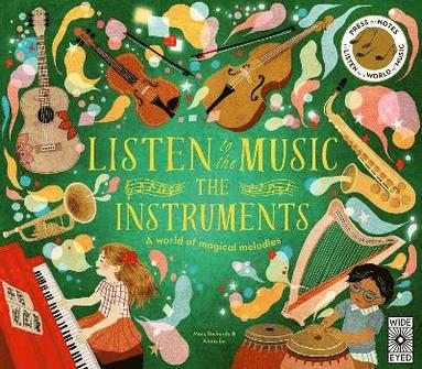 Mary Richards - Listen to the Music: The Instruments, Häftad