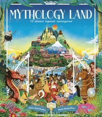 bokomslag Mythology Land: 12 Classic Legends Reimagined