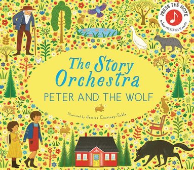 bokomslag The Story Orchestra: Peter and the Wolf: Volume 9