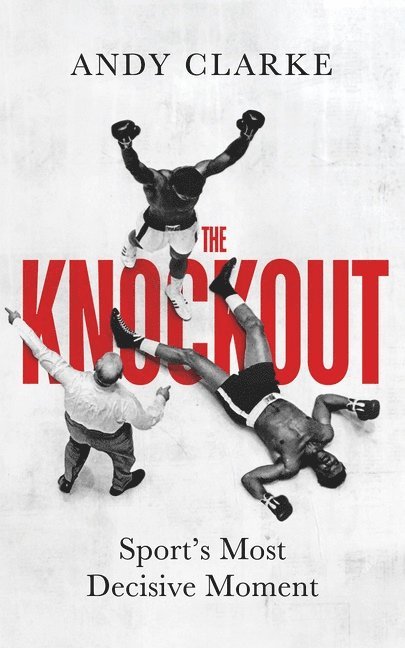 Andy Clarke, Andy Clarke - Knockout, Inbunden