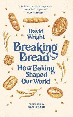 David Wright - Breaking Bread, Häftad