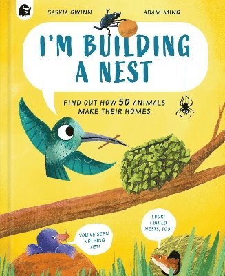 Saskia Gwinn - I'm Building a Nest, Inbunden