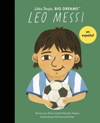 Leo Messi (Spanish Edition) 1