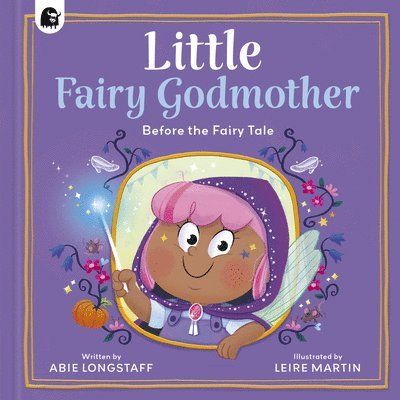 Abie Longstaff - Little Fairy Godmother, Inbunden