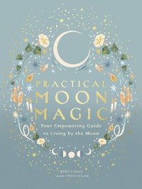 bokomslag Practical Moon Magic