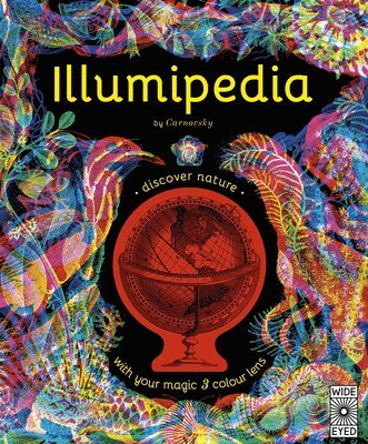 bokomslag Illumipedia: Wonder at Dinosaurs, Animals, Oceans and Minibeasts with Your Magic Three-Color Lens